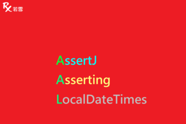 Asserting LocalDateTimes with AssertJ - AssertJ 155