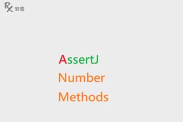 AssertJ Number Methods - AssertJ 155