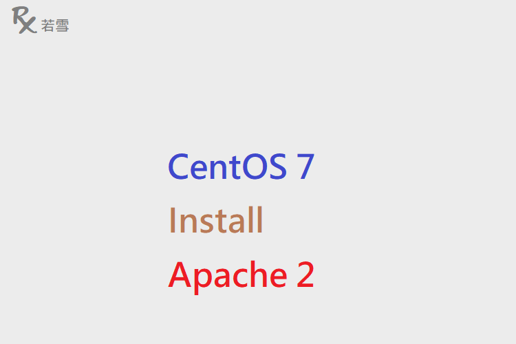 CentOS 7 Install Apache 2 - IT 484