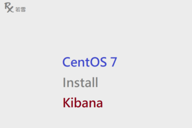 CentOS 7 Install Kibana - IT 484