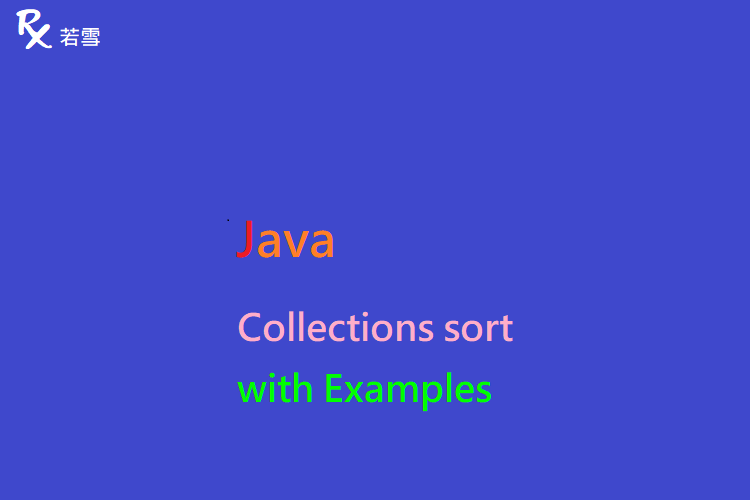 Collections sort in Java with Examples - Java 147