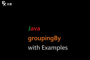 Collectors groupingBy in Java with Examples - Java 147