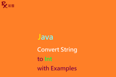 Convert String to Int in Java with Examples - Java 147