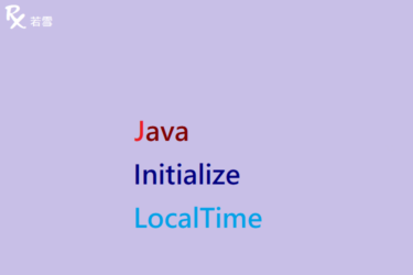Initialize LocalTime in Java - Java 147