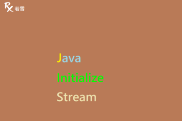 Initialize Stream in Java - Java 147