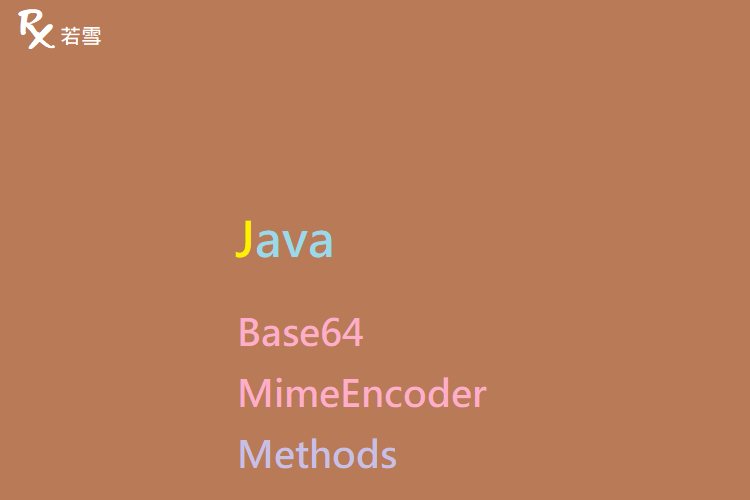 Java Base64 MimeEncoder Methods - Java 147