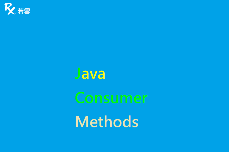 Java Consumer Methods - Java 147