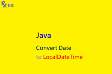 Java Convert Date to LocalDateTime - Java 147