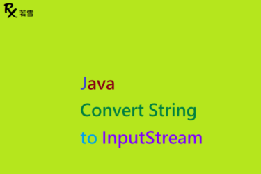 Java Convert String to InputStream - Java 147