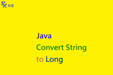 Java Convert String to Long - Java 147