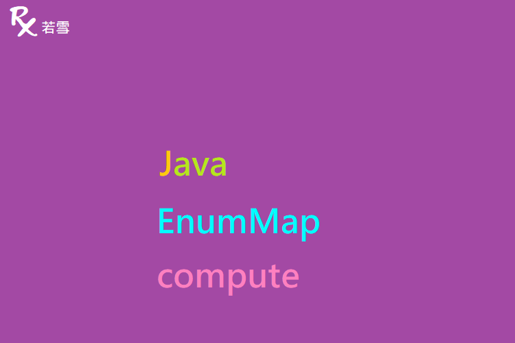 Java EnumMap compute Method - Java 147