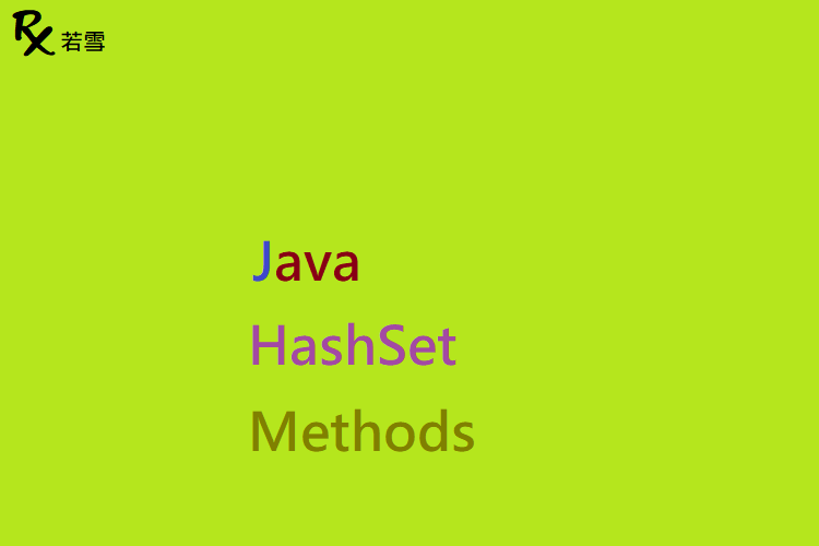 Java HashSet Methods - Java 147