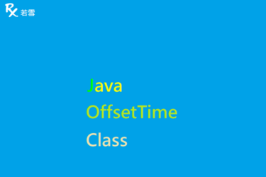 Java OffsetTime Class - Java 147