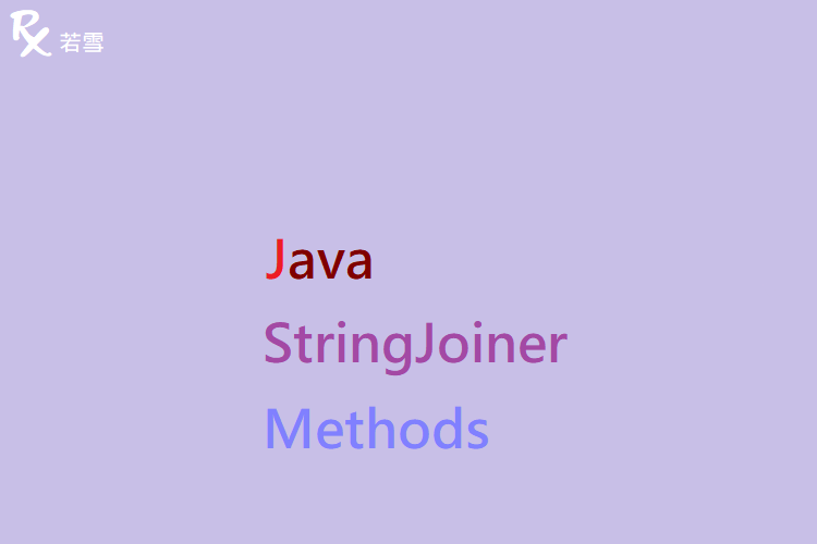 Java StringJoiner Methods - Java 147