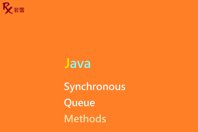 Java SynchronousQueue Methods - Java 147