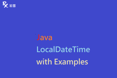 LocalDateTime in Java with Examples - Java 147