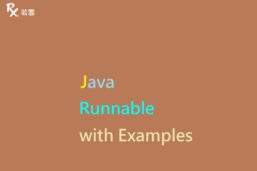 Runnable in Java with Examples - Java 147