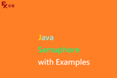 Semaphore in Java with Examples - Java 147