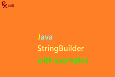 StringBuilder in Java with Examples - Java 147