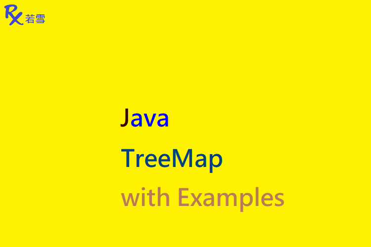 TreeMap in Java with Examples - Java 147