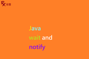 wait and notify Methods in Java - Java 147