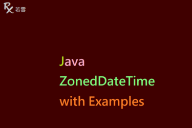 ZonedDateTime in Java with Examples - Java 147