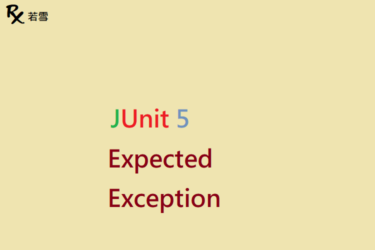 JUnit 5 Expected Exception - JUnit 151