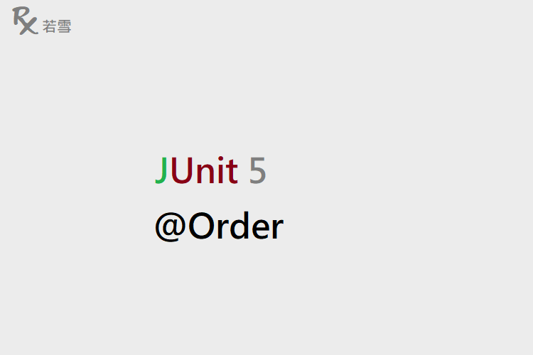 JUnit 5 Order - JUnit 151