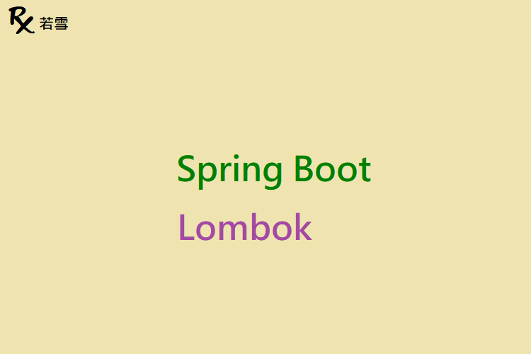 Spring Boot Lombok - Spring Boot 168 EP 13